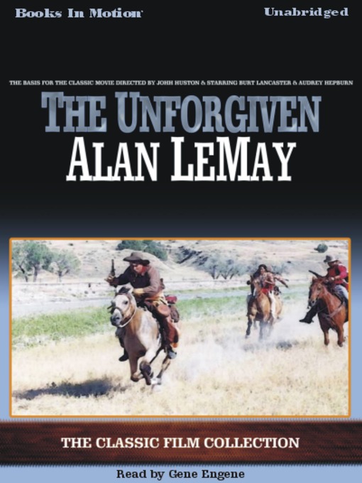 Title details for The Unforgiven by Alan LeMay - Available